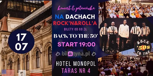 BACK to the 50' na Dachu Wroc\u0142awia | Koncert & Pota\u0144c\u00f3wka pod gwiazdami | Scena pod Rega\u0142em