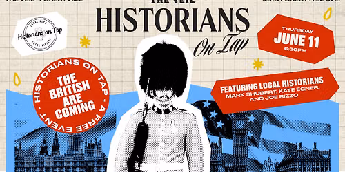 Historians on Tap: The British are Coming