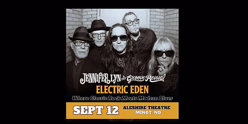Jennifer Lyn & The Groove Revival - Electric Eden: Aleshire Theatre - Minot, ND
