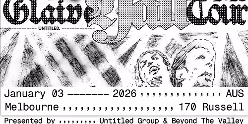 glaive 'Y'all' Tour Australia 2026 - Naarm \/ Melbourne