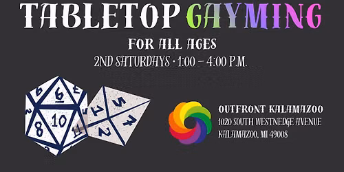 Tabletop Gayming (All Ages!)