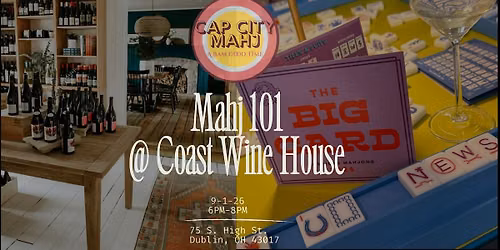 American Mahjong 101@ Coast Wine House