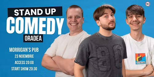 Stand Up Comedy cu George, Traian \u0219i Beni @Morrigan's Pub Oradea