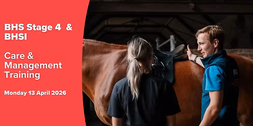 BHS Stage 4 & BHSI Care and Management Training Day