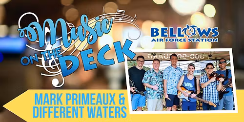 Music on the Deck: Mark Primeaux & Different Waters