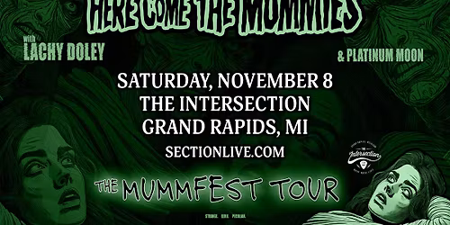 Here Come The Mummies - The Mummfest Tour at The Intersection - Grand Rapids, MI