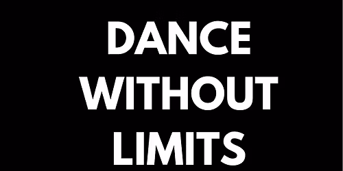 Dance Without Limits