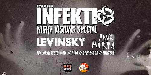 Club Infektio: Night Visions special 21.11.25