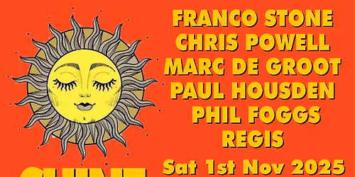 SHINE at SS9 : 3pm - Late - Saturday November 1st :)