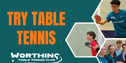 Try Table Tennis this Half-Term