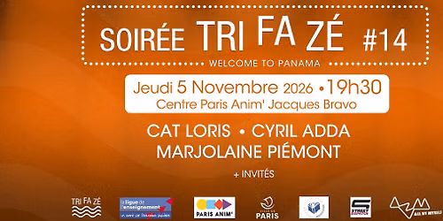 Soir\u00e9e TriFaZ\u00e9 #14 : Marjolaine Pi\u00e9mont, Cyril Adda, Cat Loris