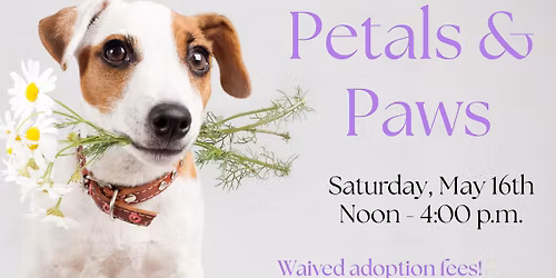 Petals & Paws Adoption Event