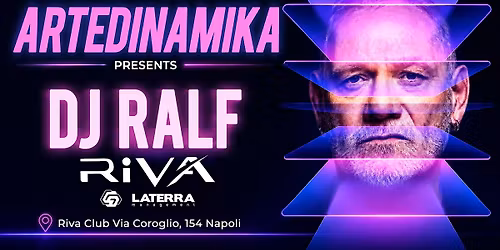 Riva Club & Arte Dinamika presentano RALF