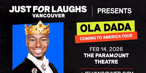 Ola Dada @ The Paramount Theatre - Just For Laughs VANCOUVER