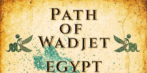 Path of Wadjet: Divine Union Codes