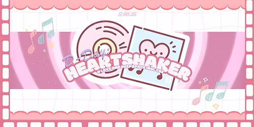 D-Day: HeartShaker\u2019\u2019 A Love and Deepspace Idol CSE