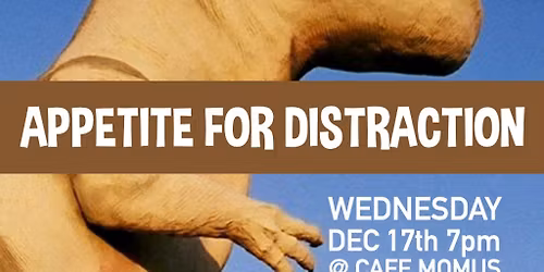 Appetite For Distraction