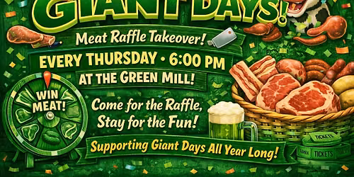 Giant Days Meat Raffle