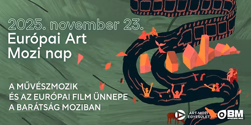 10. Eur\u00f3pai Art Mozi Nap \/\/ Bar\u00e1ts\u00e1g mozi