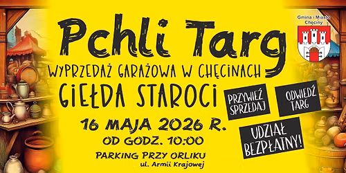 PCHLI TARG \u2013 GIE\u0141DA STAROCI w Ch\u0119cinach