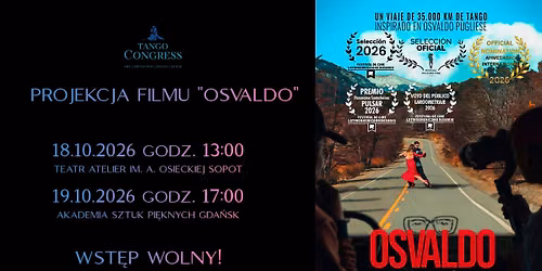 Projekcja Filmu Osvaldo \/\/ wst\u0119p wolny \/\/ Kongres Tanga