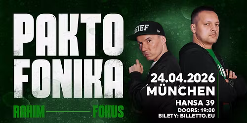 PAKTOFONIKA | Monachium | 24.04.2026