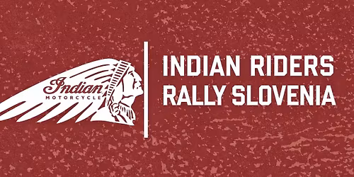 2nd INDIAN RIDERS RALLY SLOVENIA - DAYS OF THUNDER 