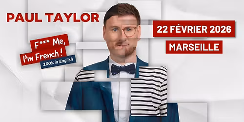 PAUL TAYLOR en spectacle \u00e0 MARSEILLE I 22\/02\/26 I Espace Julien (Marseille)