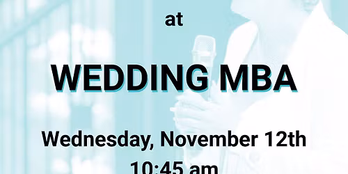 Unstoppable Professionals @ Wedding MBA