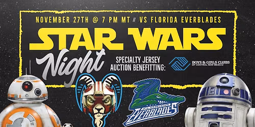 Star Wars Night | New Mexico Goatheads