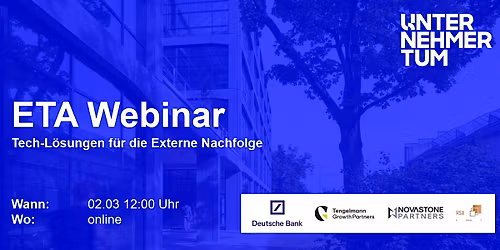 ETA Webinar: Tech-L\u00f6sungen f\u00fcr die Externe Nachfolge