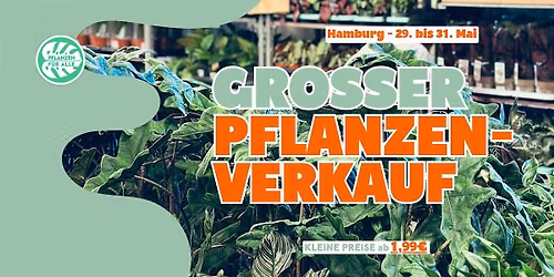 Gro\u00dfer Pflanzenverkauf - Hamburg