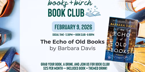 The Echo of Old Books by Barbara Davis - Books + Birch Book Club