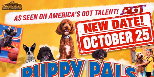 Puppy Pals Live- The Action-Packed Comedic Stunt Dog Show - New Date!!