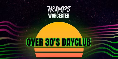 Over 30s Dayclub WORCESTER- KELLY LLORENNA LIVE