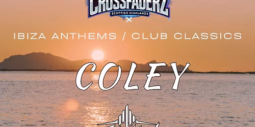 Highland Crossfaderz Presents - Club Classics & Ibiza Anthems