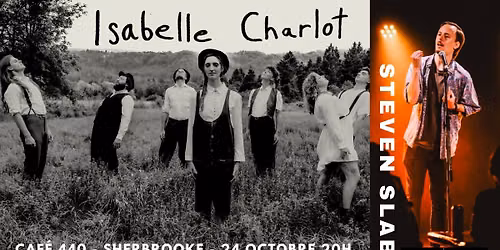 Isabelle Charlot au Caf\u00e9 440 (Sherbrooke) - Steven SLAB en premi\u00e8re partie!