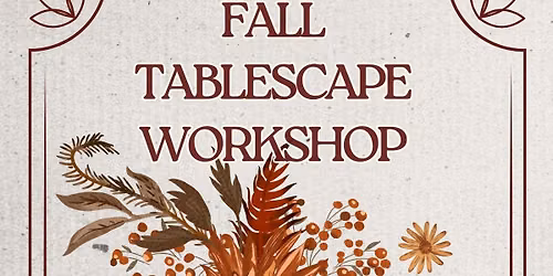Fall Floral Workshop