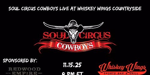 Soul Circus Cowboys LIVE at Whiskey Wings Countryside