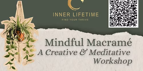 Mindful Macrame: A creative and meditative workshop