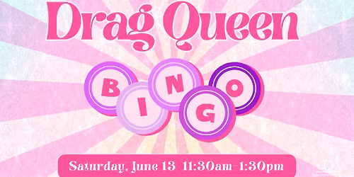 Drag Queen Bingo!