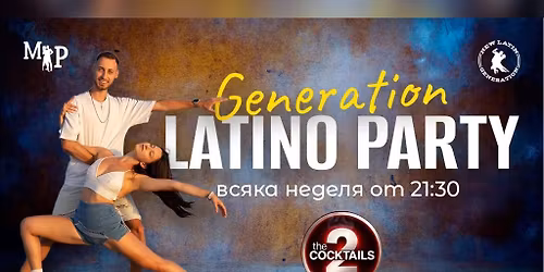 Generation Latino Party
