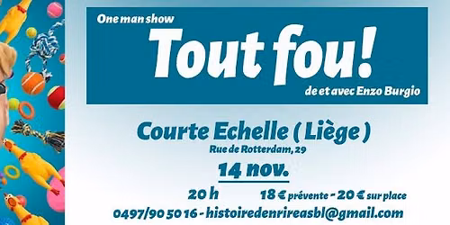 One man show: "Tout fou!"
