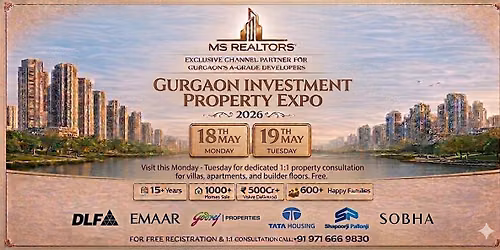Gurgaon Real Estate Investment Days \u2014 MS Realtors India