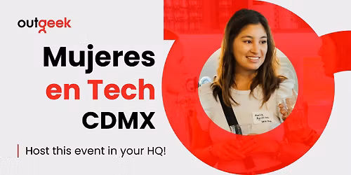 Mujeres en Tech - Ciudad de M\u00e9xico Employer Ticket