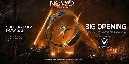 INAUGURAZIONE NOMAD MILANO