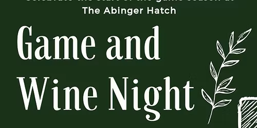 Game & Wine Night \u2013 Wednesday 12th November