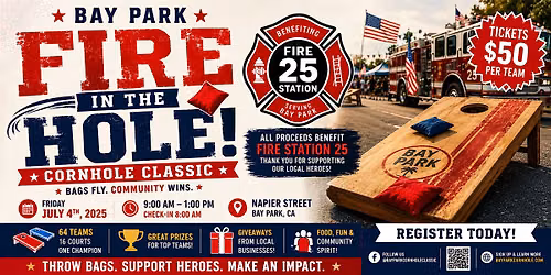 Fire in the Hole! Bay Park 4th of July Cornhole Tournament!