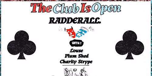 Radderall w\/ Louse, Plum Shed, and Charity Strype at Grog Shop