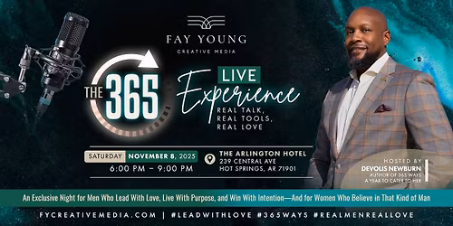 The 365 Live Experience: Real Talk, Real Tools, Real Love